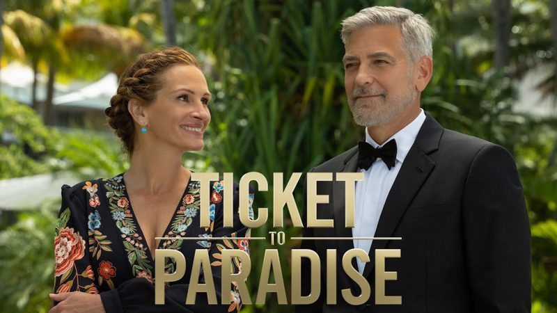  - Ticket to Paradise